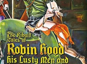 The Ribald Tales of Robin Hood